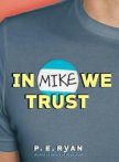 BOOK COVER In Mike We Trust